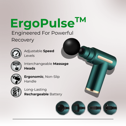 ErgoPulse™ – Advanced Purcussion Massage Gun